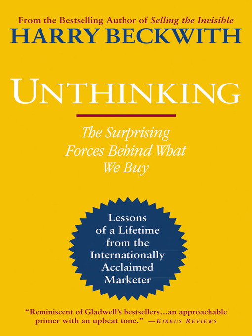 Title details for Unthinking by Harry Beckwith - Available